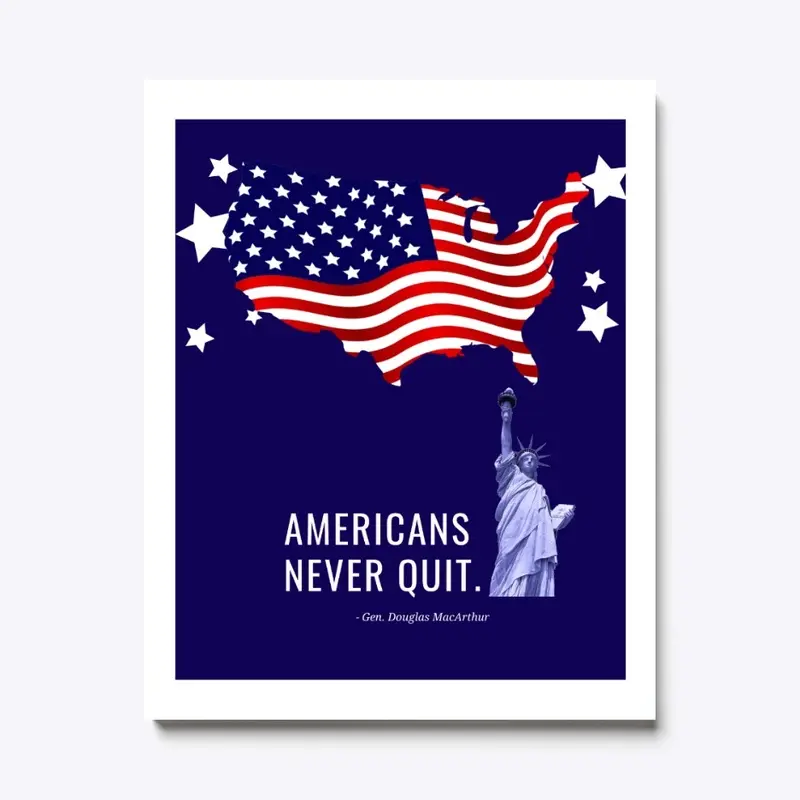 Americans Never Quit